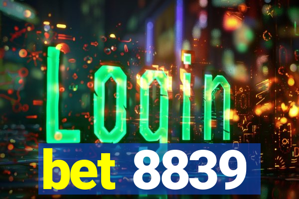 bet 8839